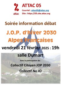 Soir&eacute;e information ATTAC 05 : d&eacute;bat J.O.P. d�hiver 2030 Alpes Fran&ccedil;aises