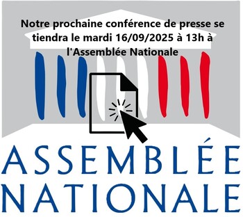Notre prochaine conf&eacute;rence de presse se tiendra le mardi 16/09/2025 &agrave; 13h &agrave; l'Assembl&eacute;e Nationale