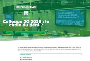 Le lundi 20 janvier, la sénatrice Mathilde OLLIVIER a organisé au Sénat un colloque intitulé « Jeux Olympiques et Paralympiques dhiver 2030 : le choix du déni ? ».