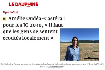 30-08-2025 - Le Dauphin&eacute; Lib&eacute;r&eacute; - Interview d'Am&eacute;lie Oud&eacute;a-Cast&eacute;ra, ancienne ministre et actuelle pr&eacute;sidente du Comit&eacute; nationale olympique et sportif fran&ccedil;ais (CNOSF)